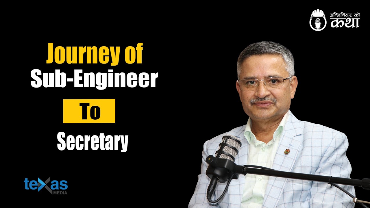 Journey of Sub-Engineer to Secretary ft. Er. Keshab Kumar Sharma| Engineer को कथा- 150