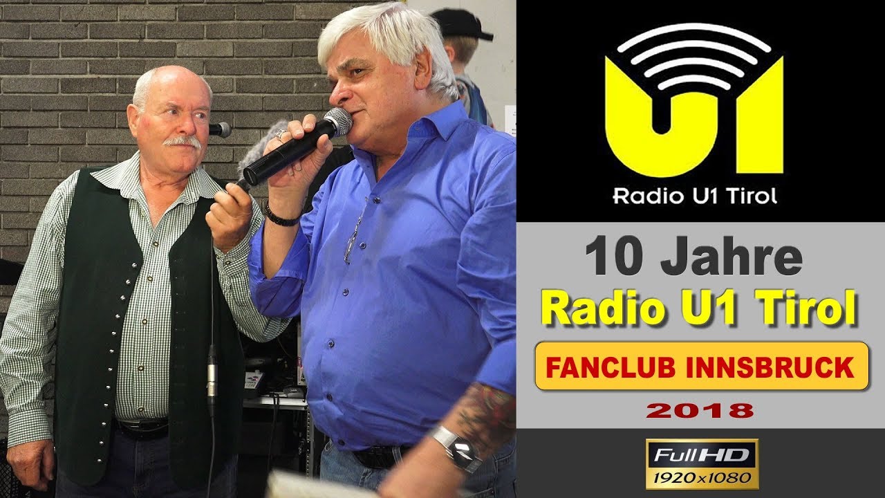 10 Jahre Radio U1 Tirol Fanclub Innsbruck - 2018