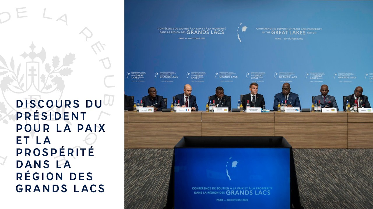 Discours du Président Emmanuel Macron pour la paix et la prospérité dans la région des Grands Lacs.