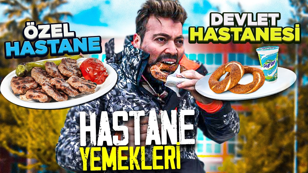 Hastane Restoranlarının Yemeklerini DENEDİM !