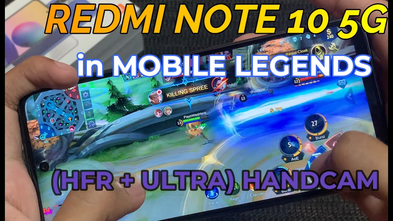 Mobile Legends in Xiaomi Redmi Note 10 5G in (ULTRA+ HFR / Hand Cam)