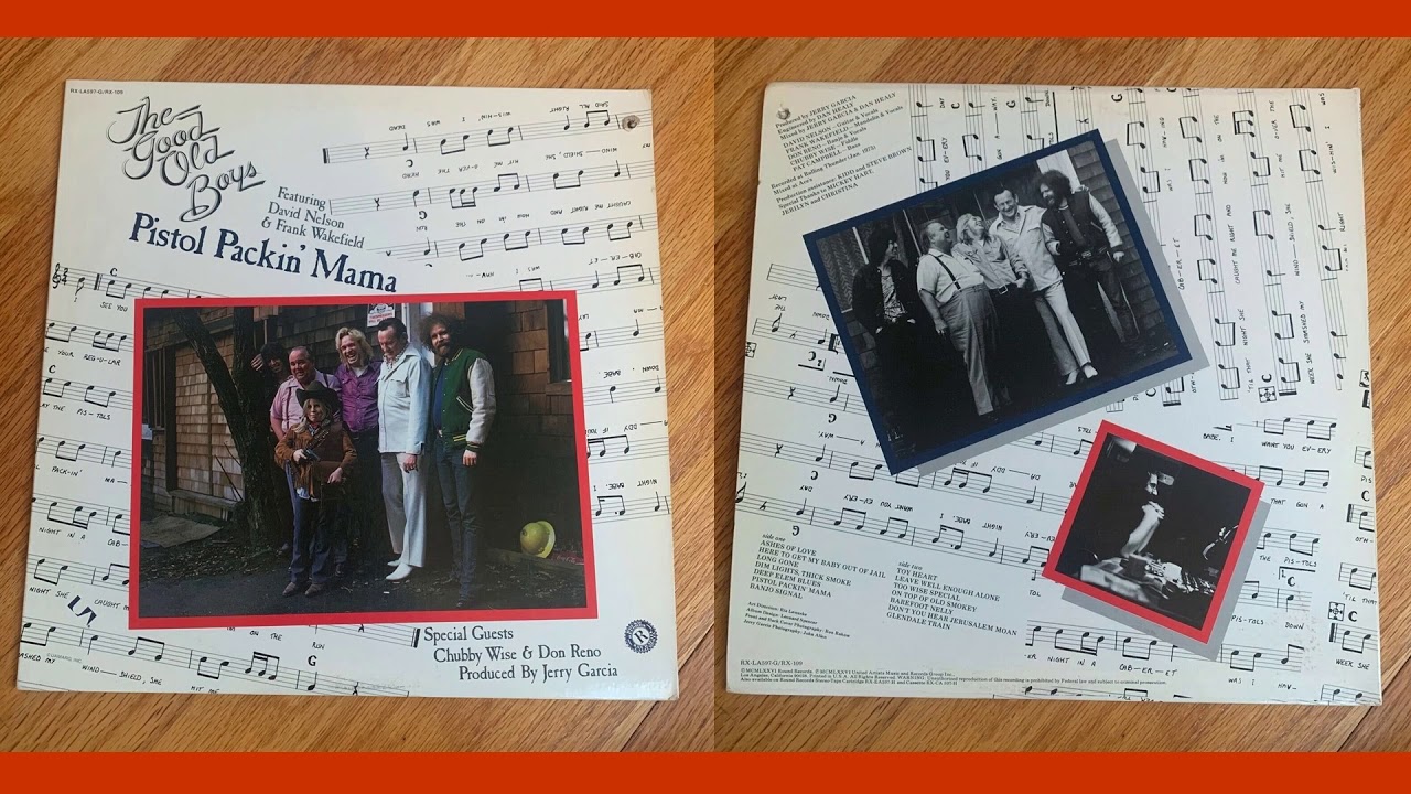 Pistol Packin' Mama Album (1976)  Frank Wakefield, David Nelson, Don Reno, Chubby Wise, Pat Campbell