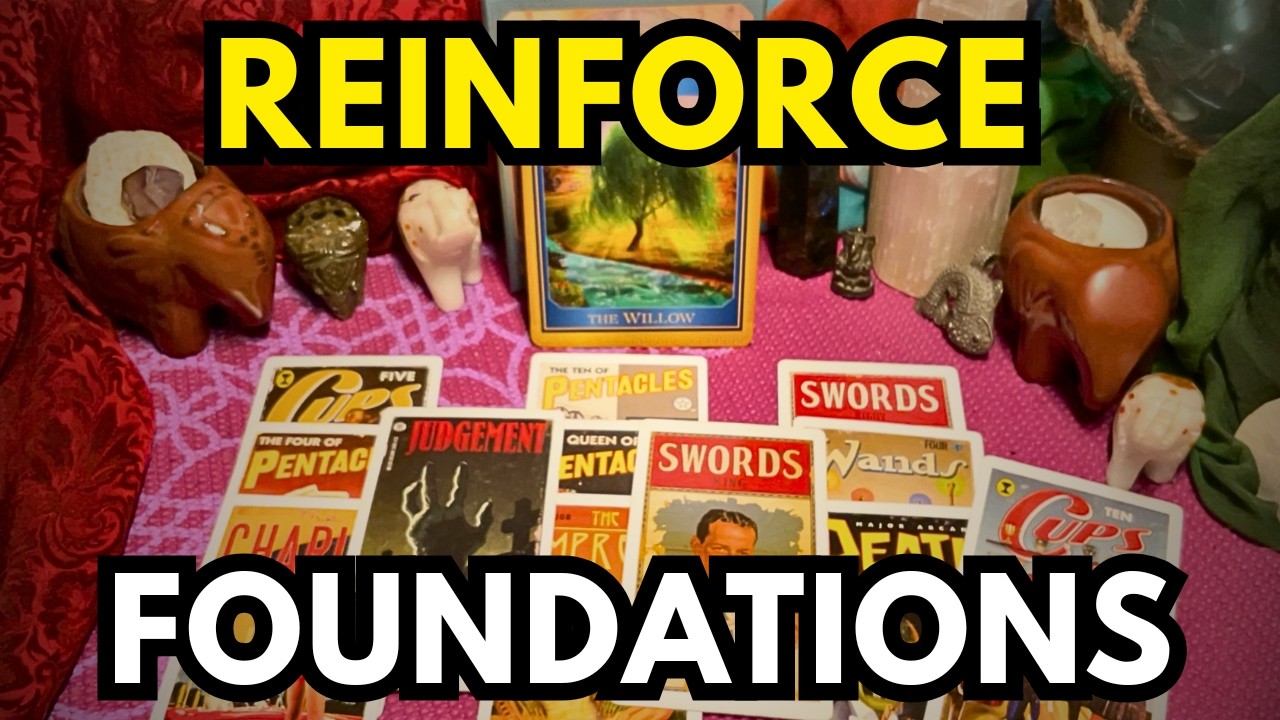 It's time! reinforce your foundations in love, work, and you! Take action that supports your growth!