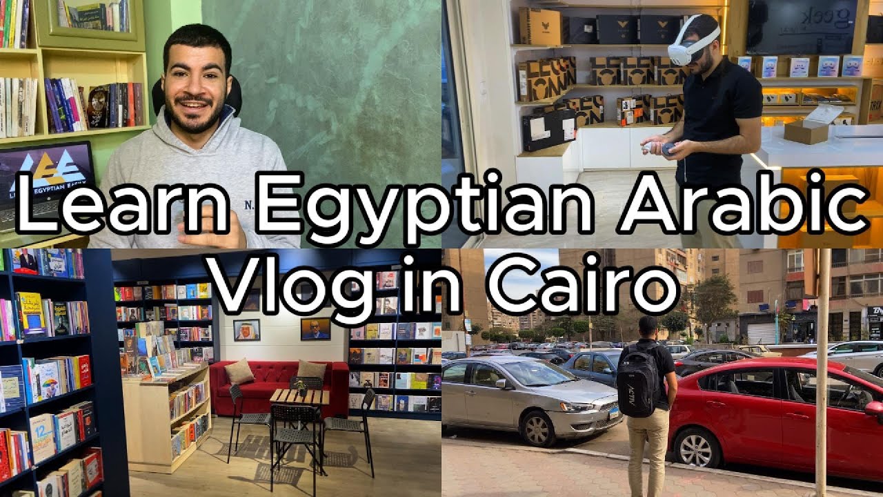 A Day in Cairo | Learn Egyptian Arabic Through Vlogs #3