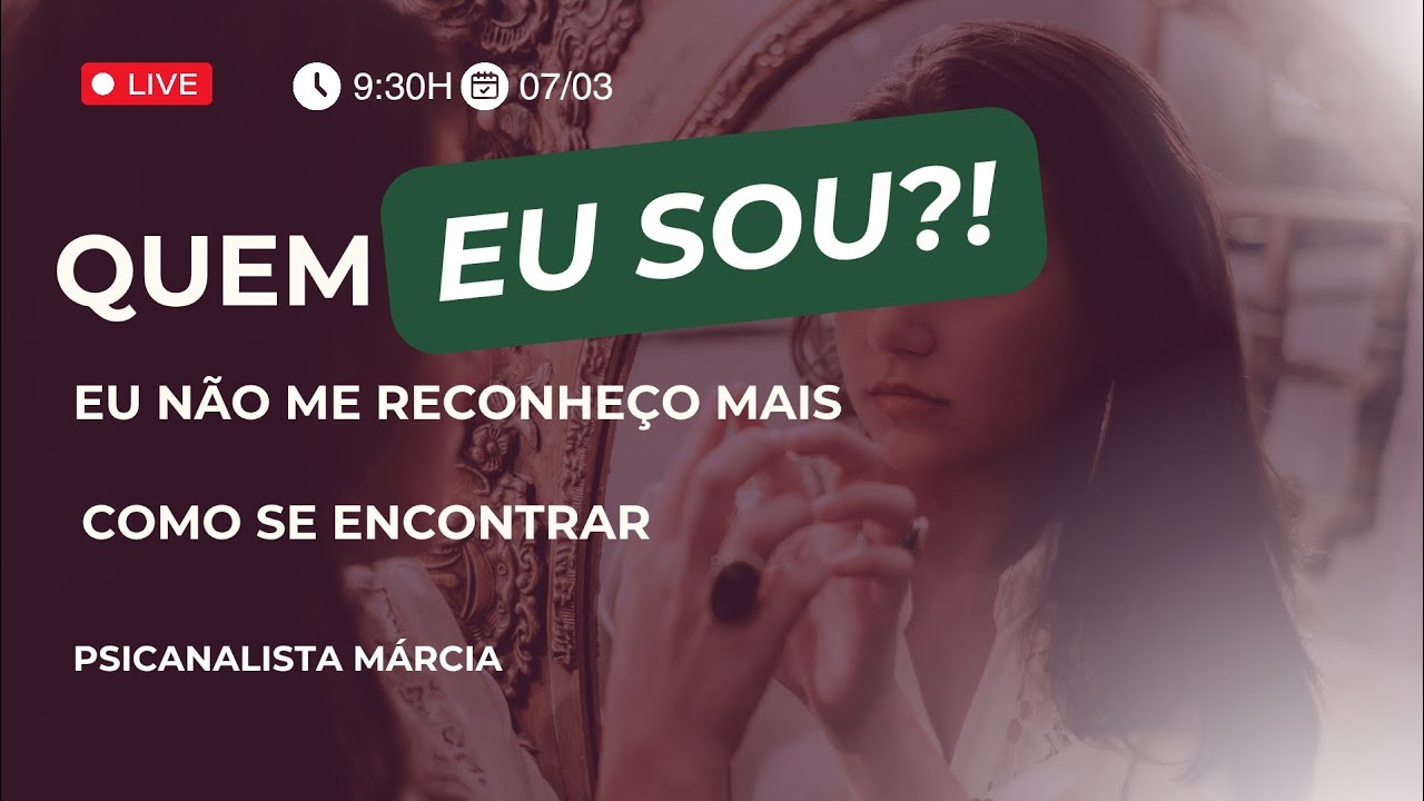 Quem eu sou?! Eu não me reconheço mais. Como se encontrar.