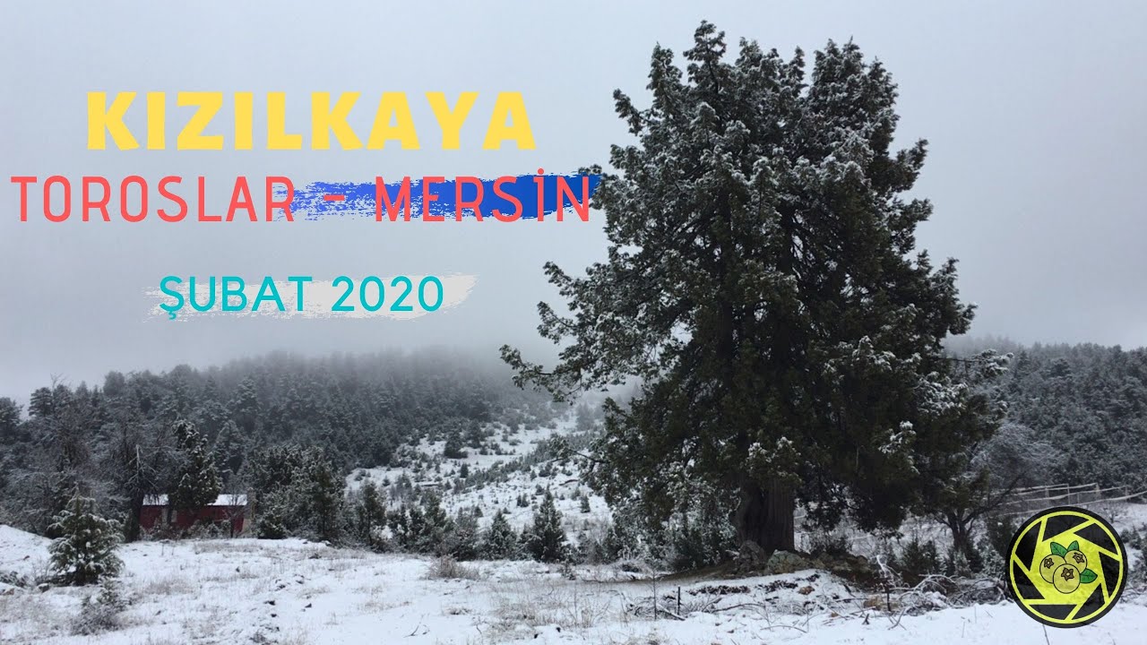 Kızılkaya Toroslar Mersin