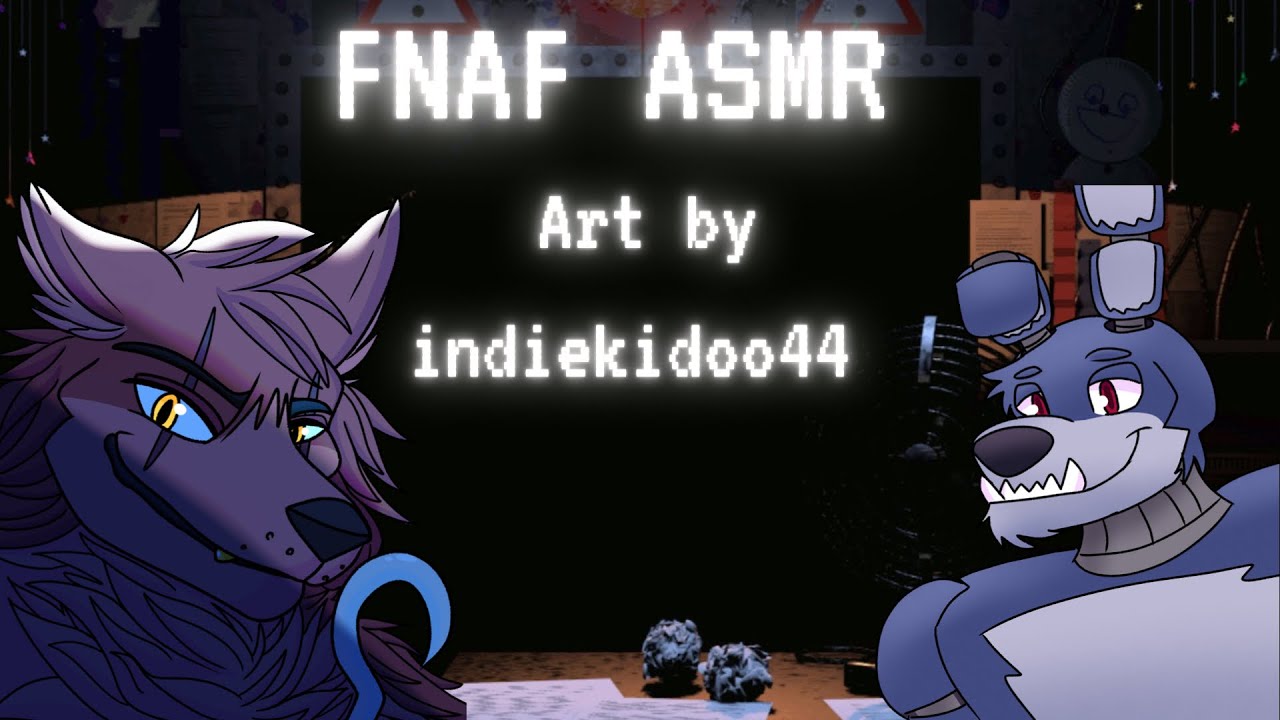 FNAF ASMR