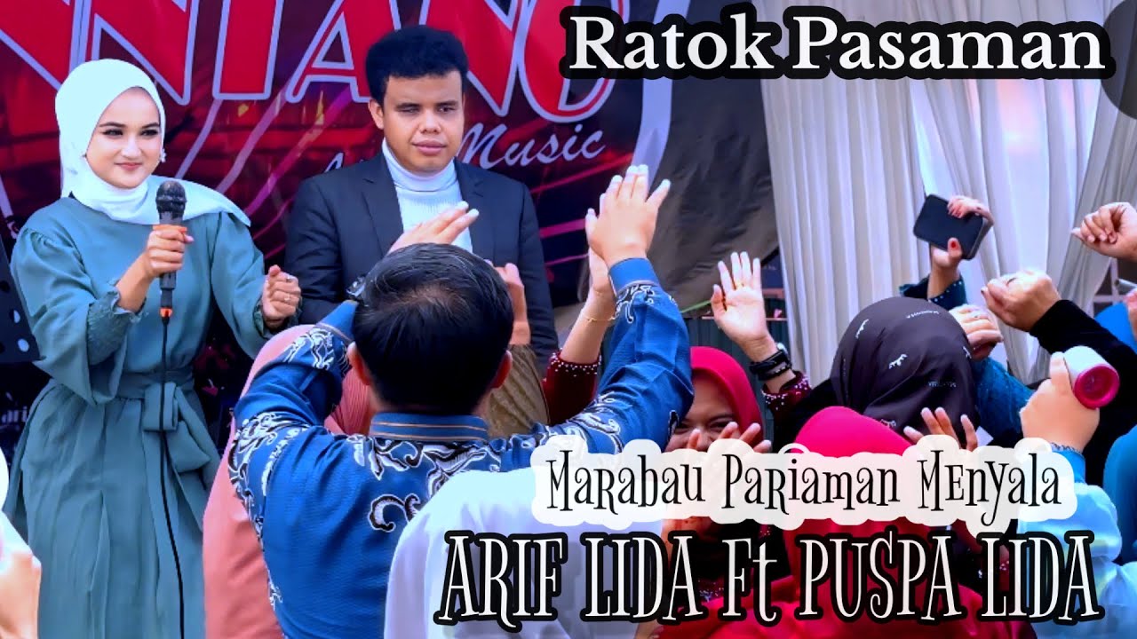 ARIF LIDA Ft PUSPA LIDA - Ratok Pasaman || Marabau Pariaman Bergoyang - Nozt Fantasi Channel