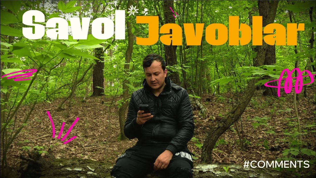 SAVOLLARGA JAVOBLAR