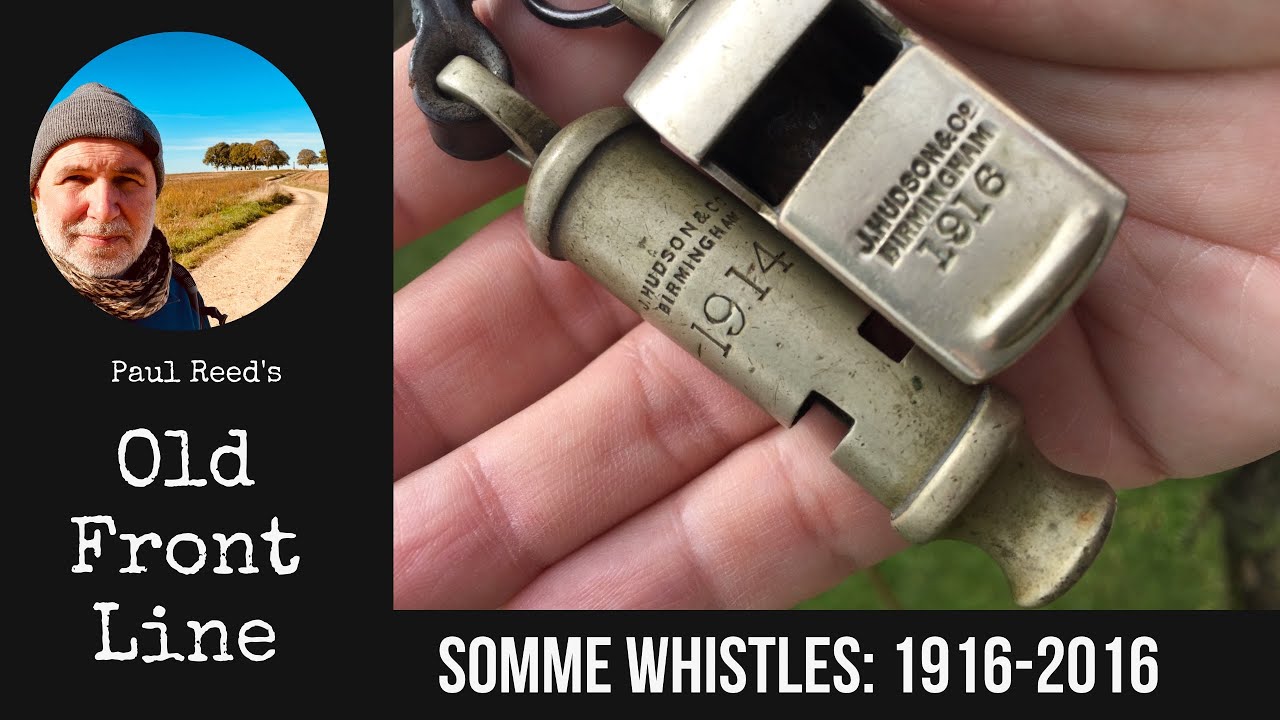 Somme100 with Paul Reed: Somme Whistles 1916-2016