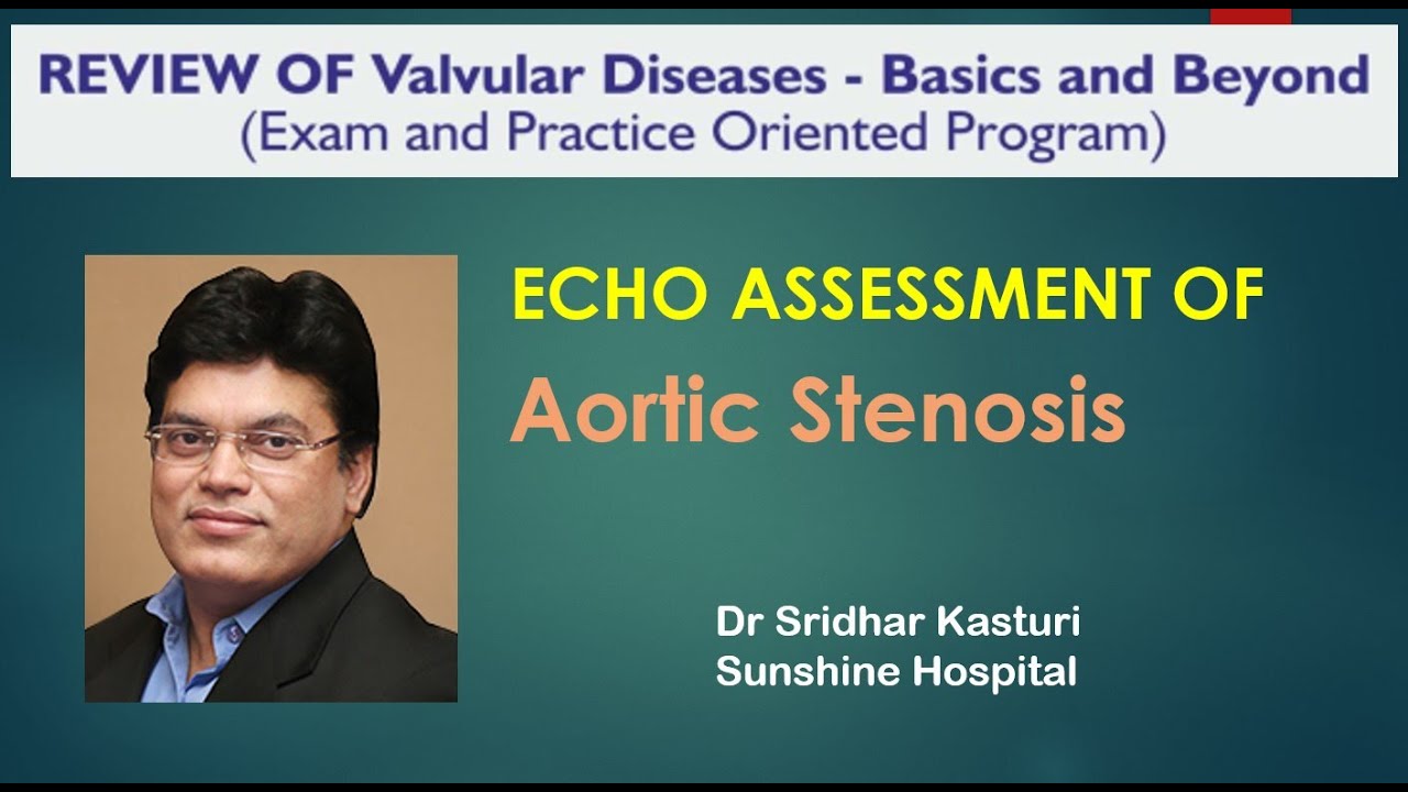 Echo assessment of Aortic Stenosis Dr Lokesh Kumar Gupta cut 002
