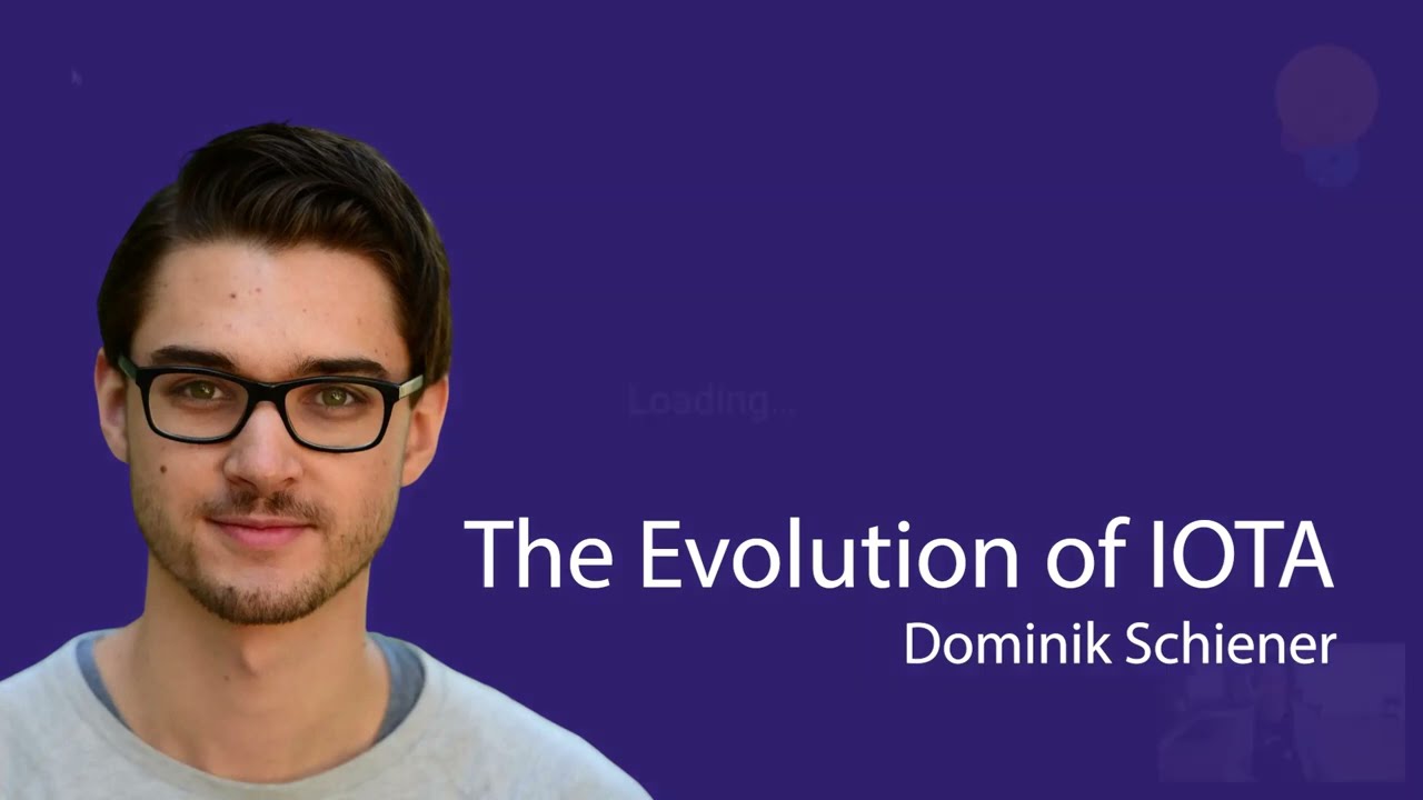 Dominik Schiener - The Evolution of IOTA