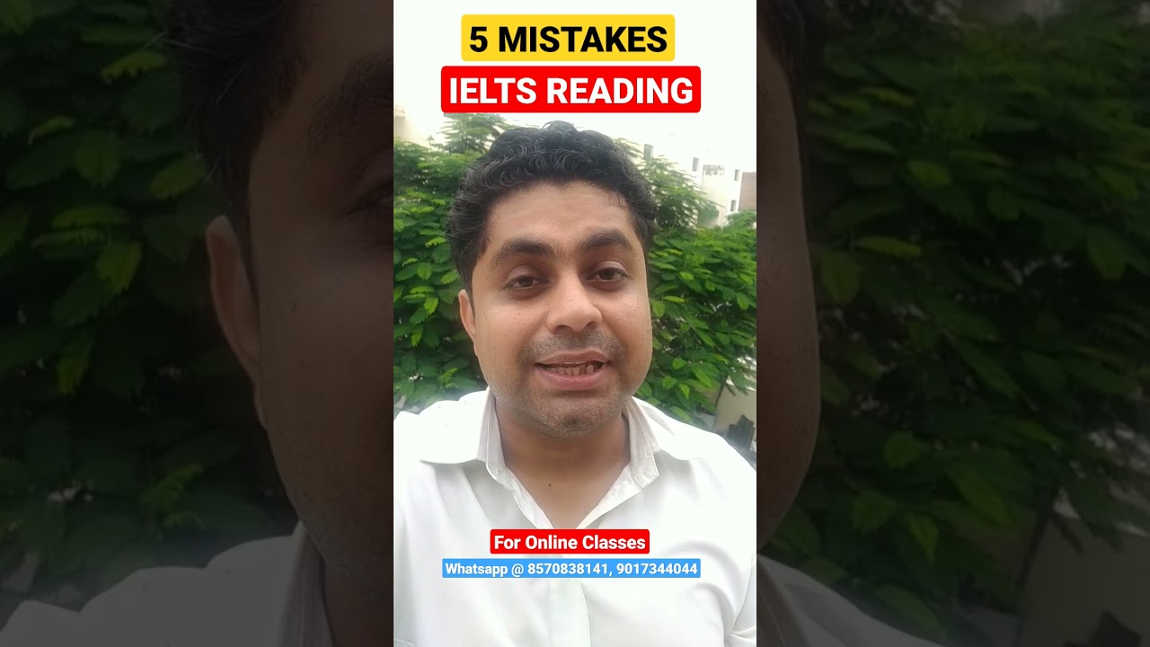 5 Common Mistakes in IELTS Reading