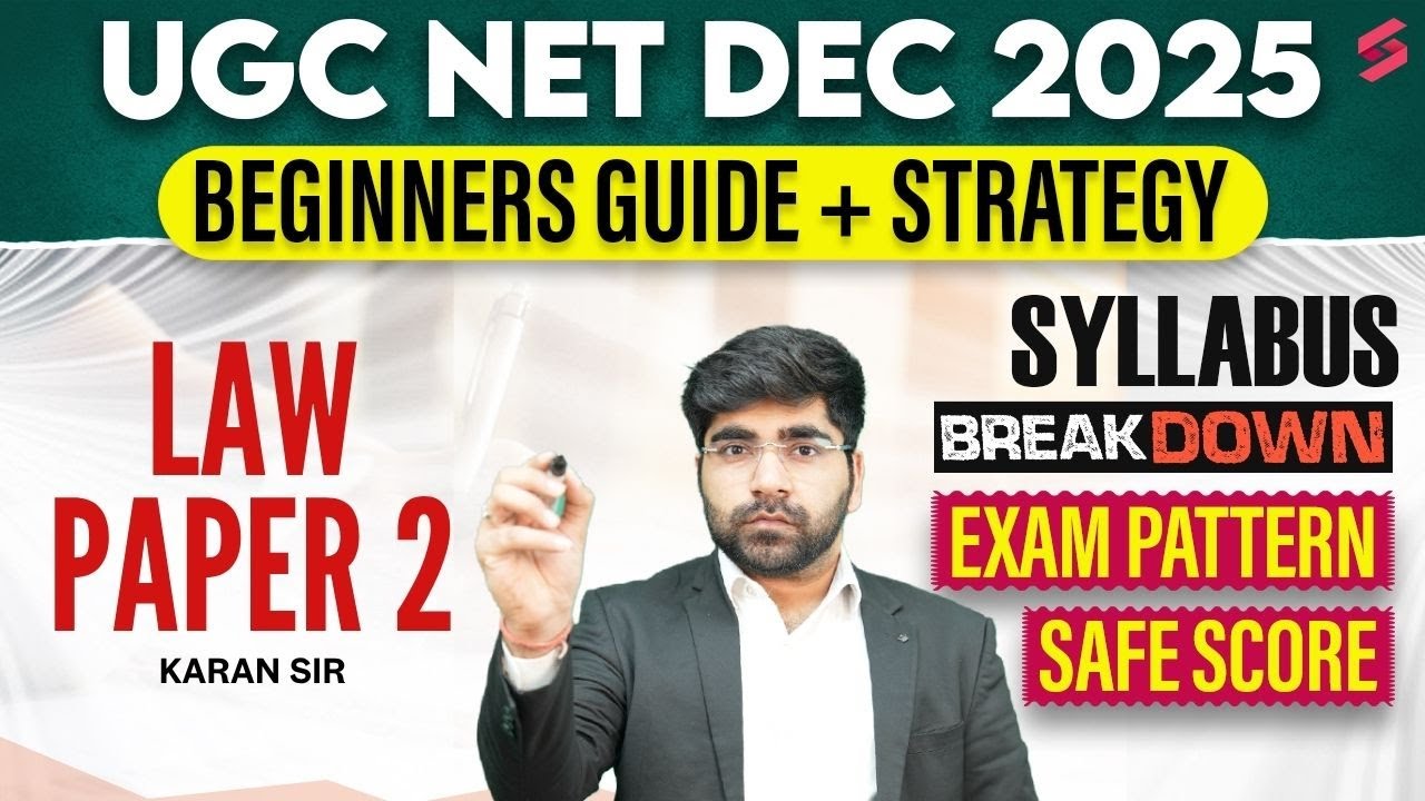 UGC NET Dec 2025 | UGC NET Law Syllabus, Exam Pattern, Preparation Strategy & Safe Score By Karan