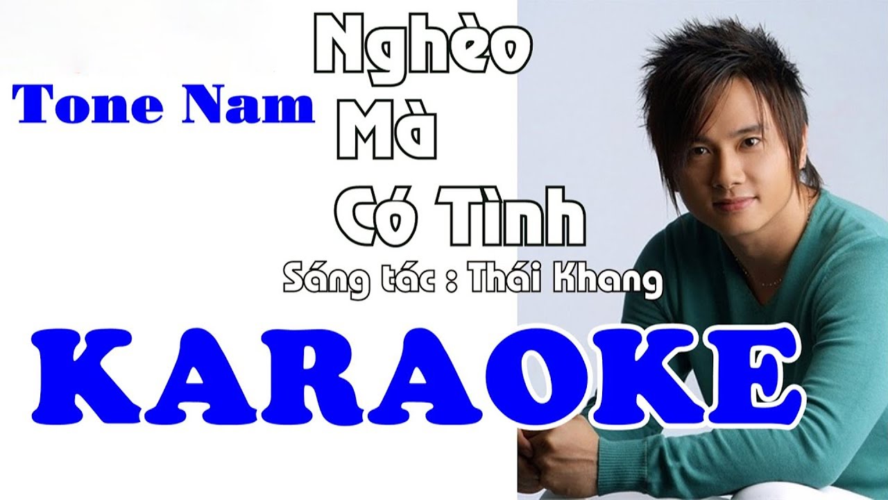 [ KARAOKE ] NGHÈO MÀ CÓ TÌNH - HÀN THÁI TÚ | BEAT CHUẨN