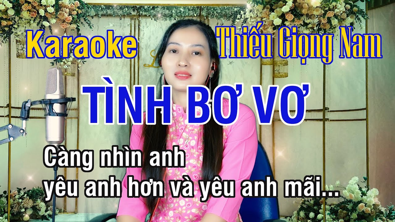 Tình Bơ Vơ ✔ Karaoke Thiếu Giọng Nam ► Song Ca Với Ngọc Lan ❖ Thiết TV
