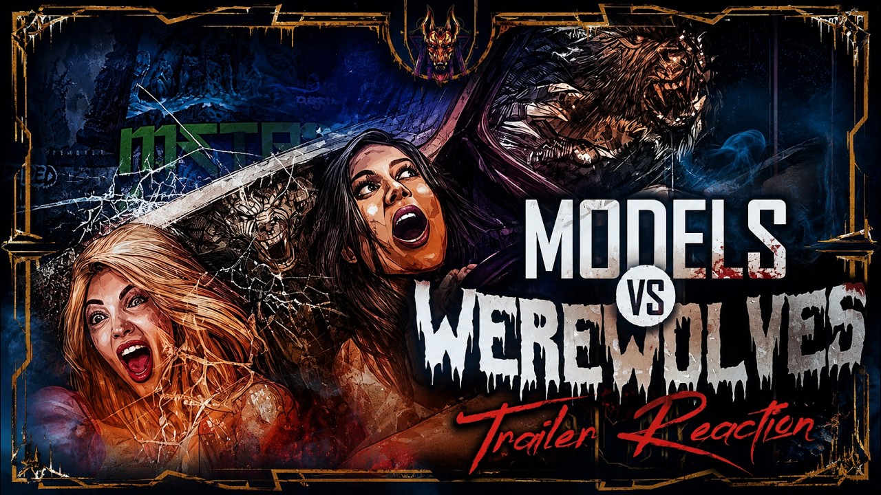 Models vs Werewolves (2026) Trailer Reaction