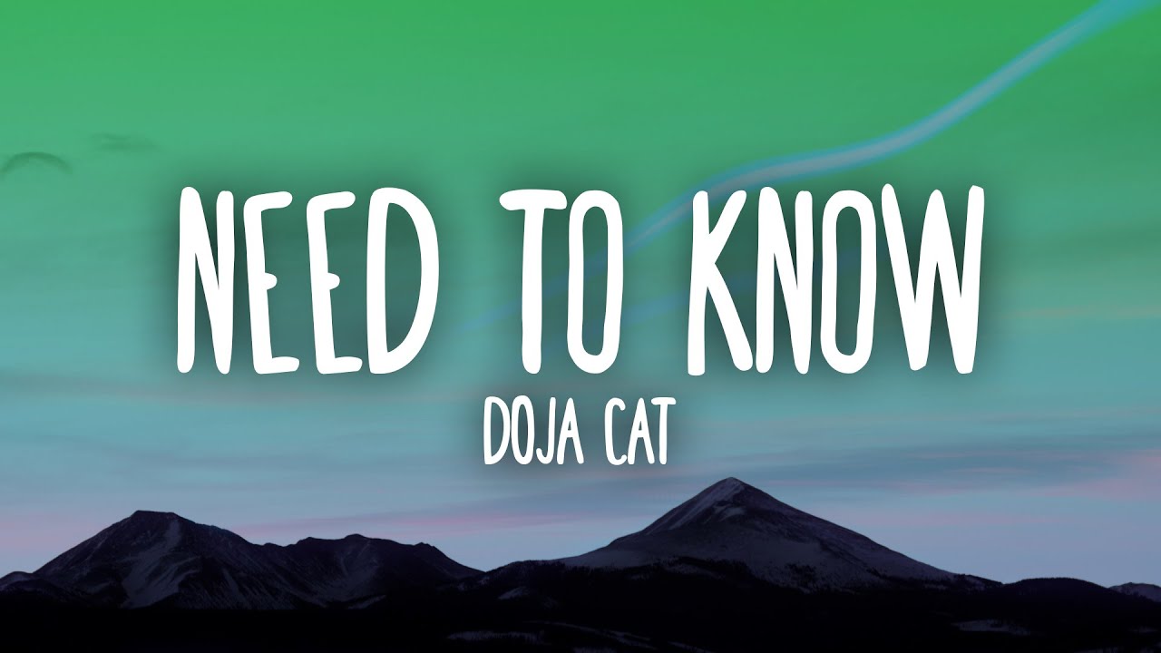 Doja Cat - Need To Know