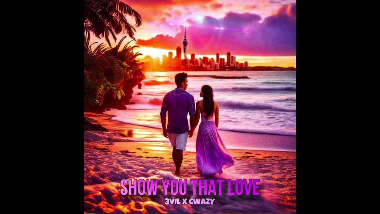 Freeville x Cwazy - Show You That Love