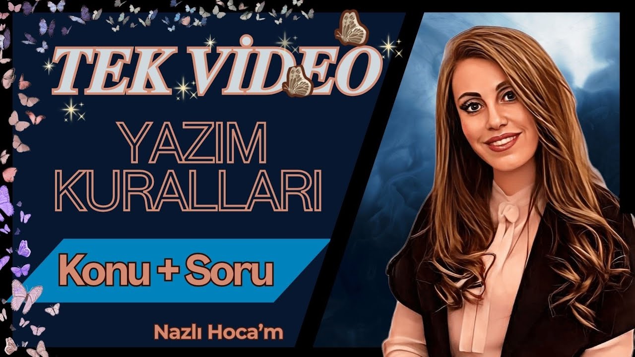 TEK VİDEODA - Yazım Kuralları