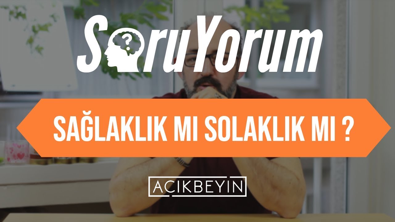 SoruYorum - Solak Olmak Daha Mı İyi ?
