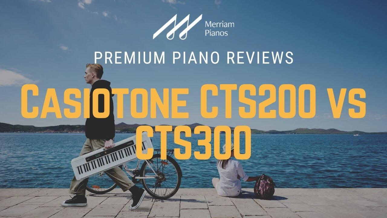 🎹﻿ Casiotone CTS200 vs CTS300 | 61-Note Beginner Keyboards | Casio Keyboard Comparison ﻿🎹