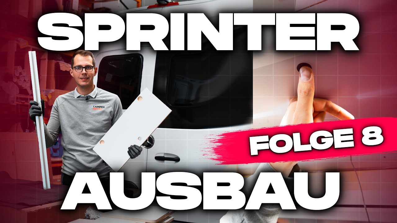 📢 Lichteinbau & Möbelbau im Sprinter – Ausbau Folge 8 🚐✨ | Campermeyer