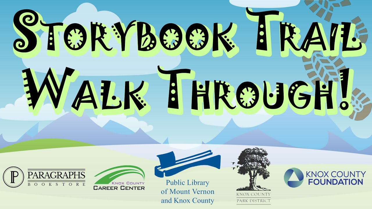 Storybook Trail Walk Through!