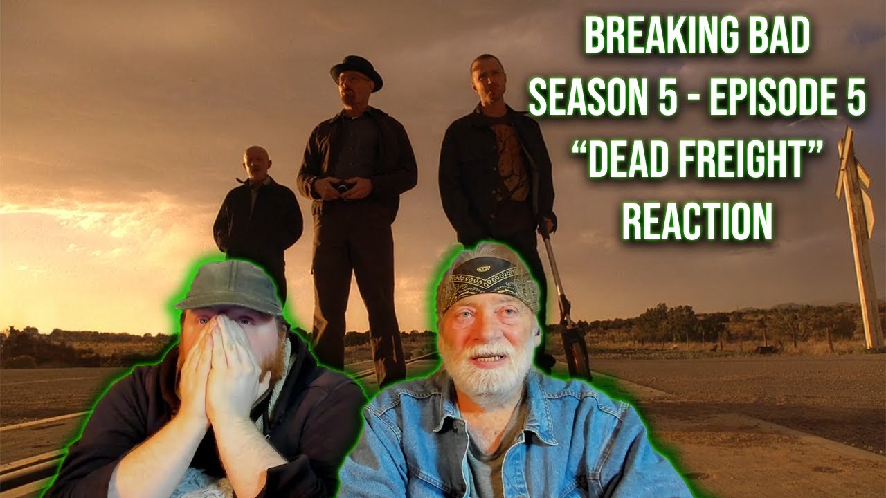 BREAKING BAD Reaction | SEASON 5 EPISODE 5 (Dead Freight) - *FIRST TIME WATCHING*