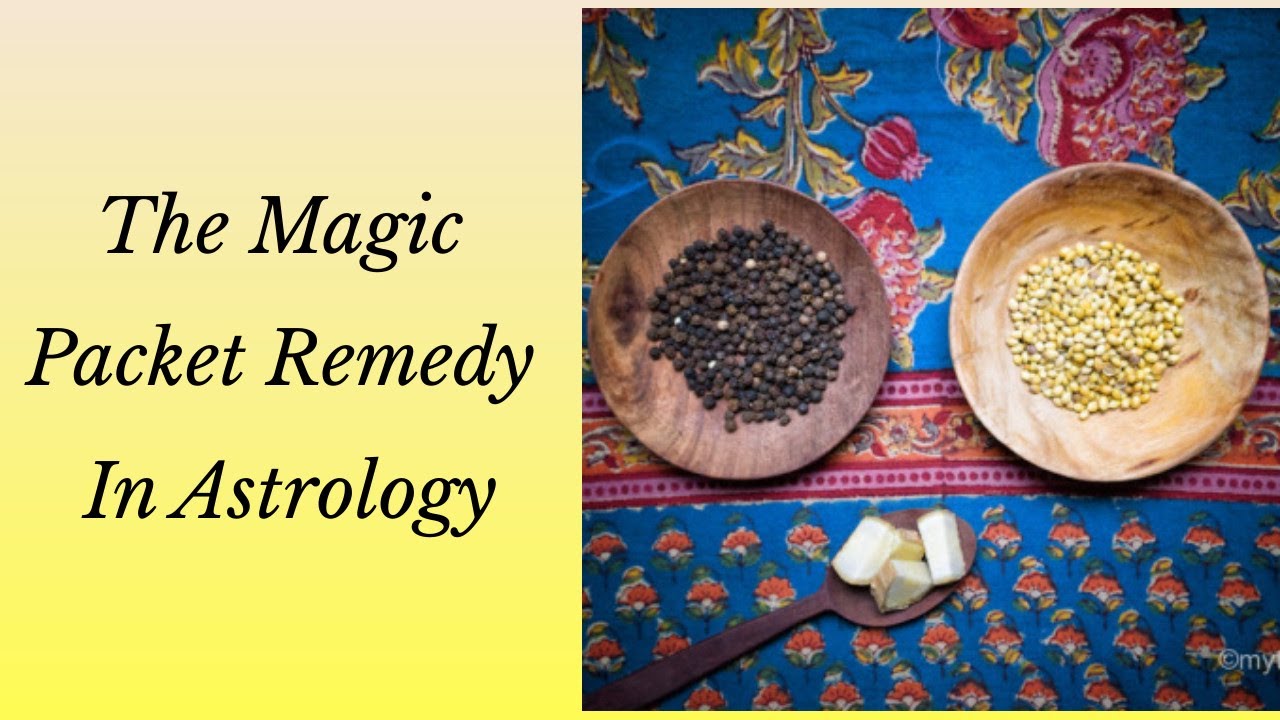 The Magic Packet Remedy In Astrology