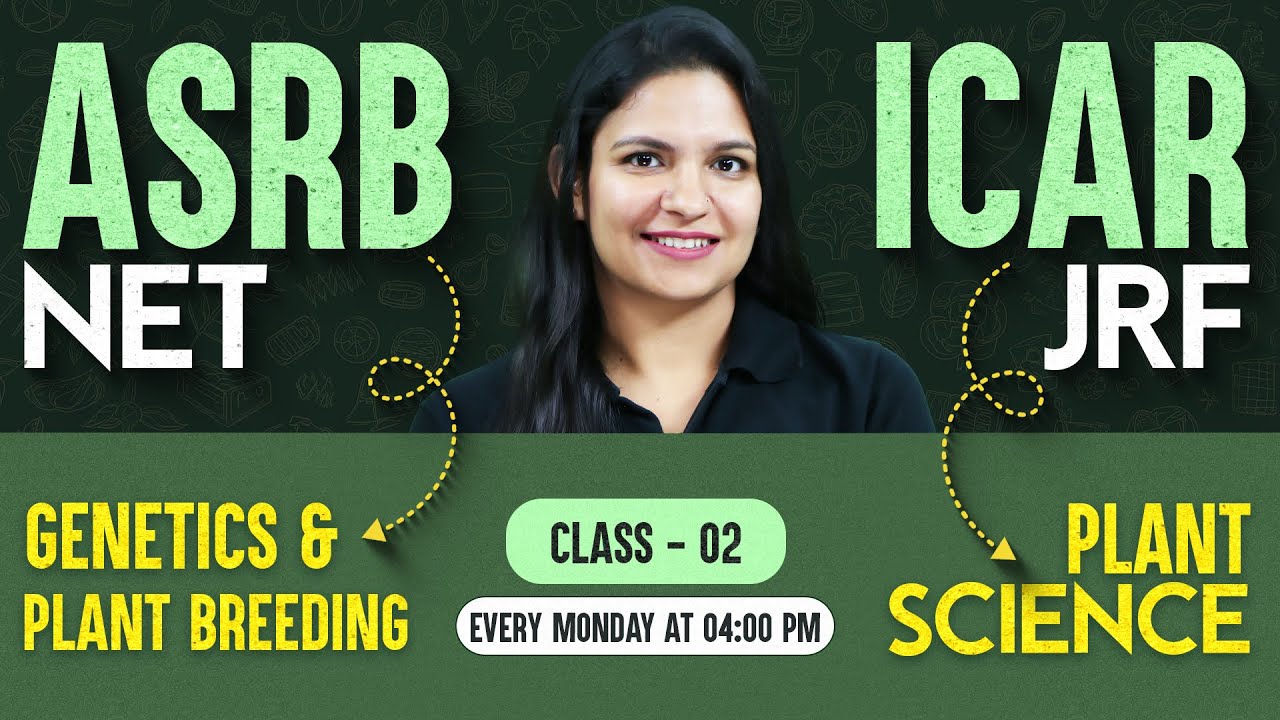 ASRB NET/ICAR JRF Plant Science 2026 | ASRB /ICAR Genetics & Plant Breeding | By Meenakshi Mam #2