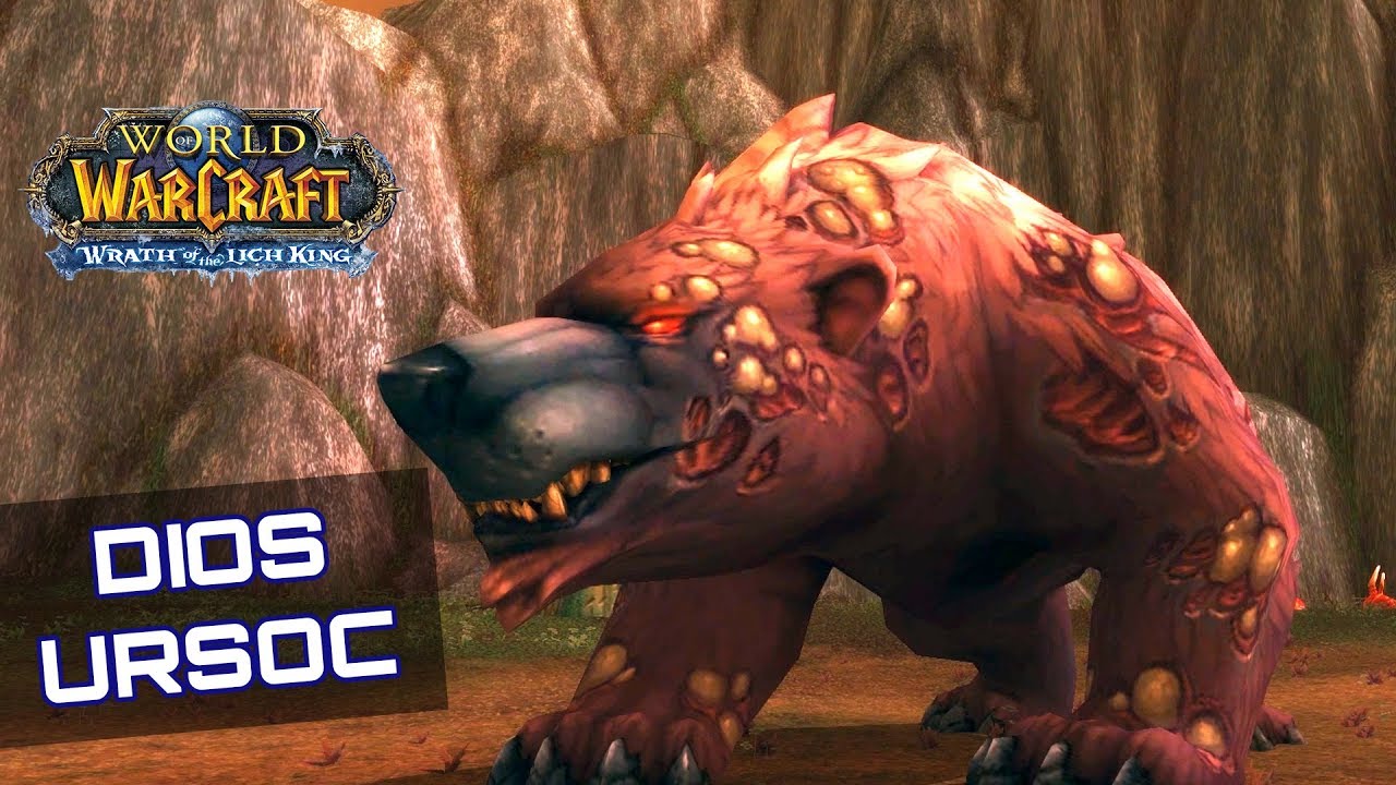 WOW : WRATH OF THE LICH KING | #78  Ursoc, el dios oso | Colinas Pardas