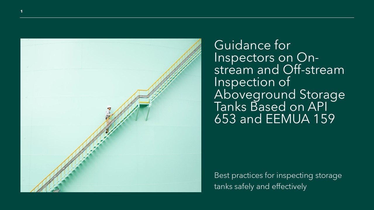 Aboveground Storage Tanks Inspection Guidance - Best practices