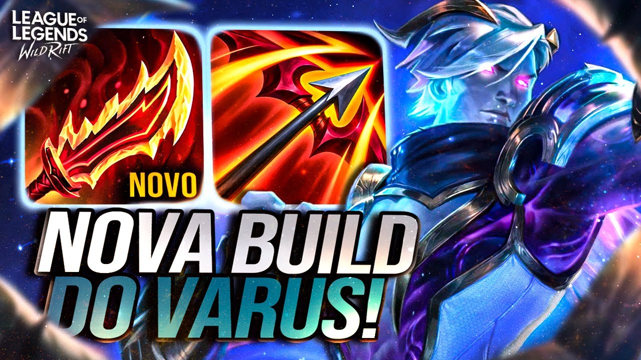 ESSE ITEM É PERFEITO NO VARUS? TESTANDO A NOVA BUILD NO PATCH 7.0! | LoL Wild Rift