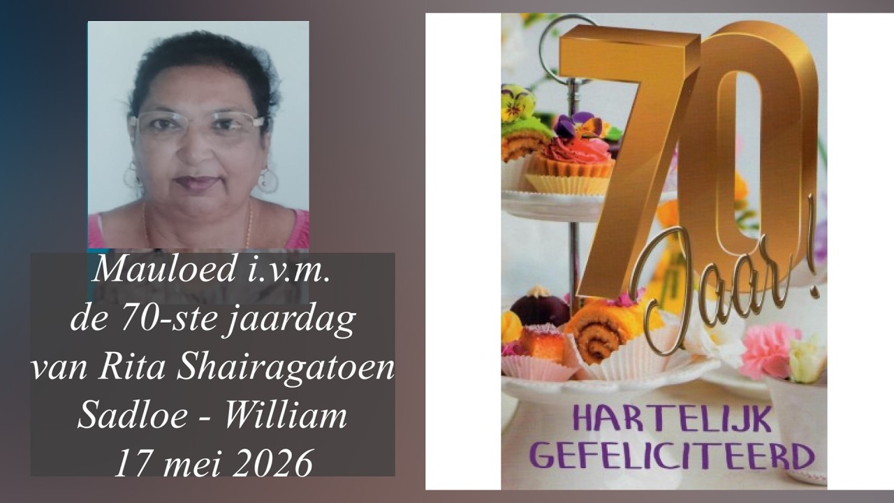 70 jaar Rita Shairagatoen Sadloe - William. 17 mei 2026.