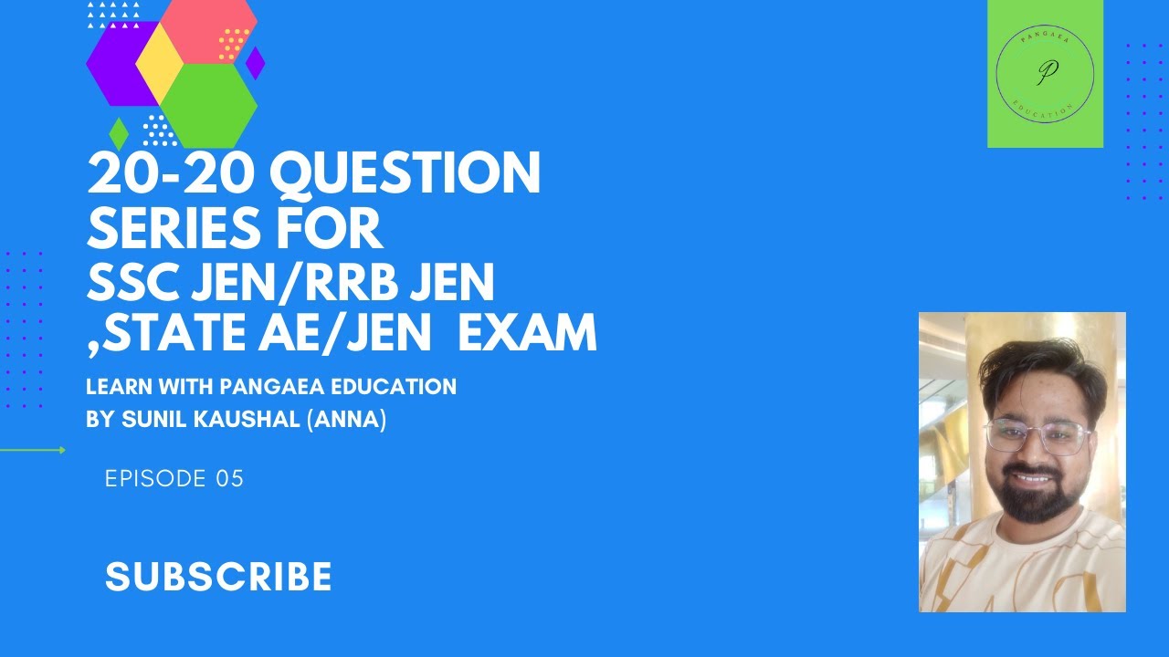 20 20 QUESTION SERIES -05 FOR  SSC JEN/RRB JEN,STATE AE/JEN EXAM