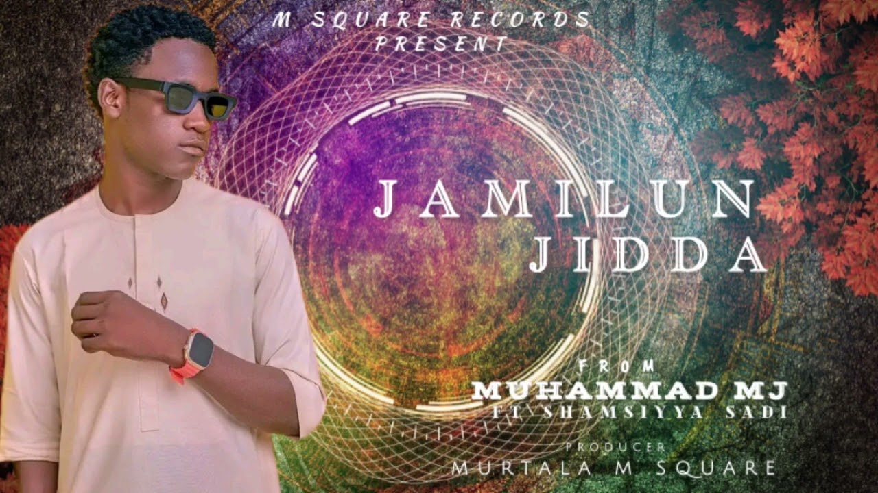 Jamilun Jidda  song #jamilunjidda #kannywood #hausa