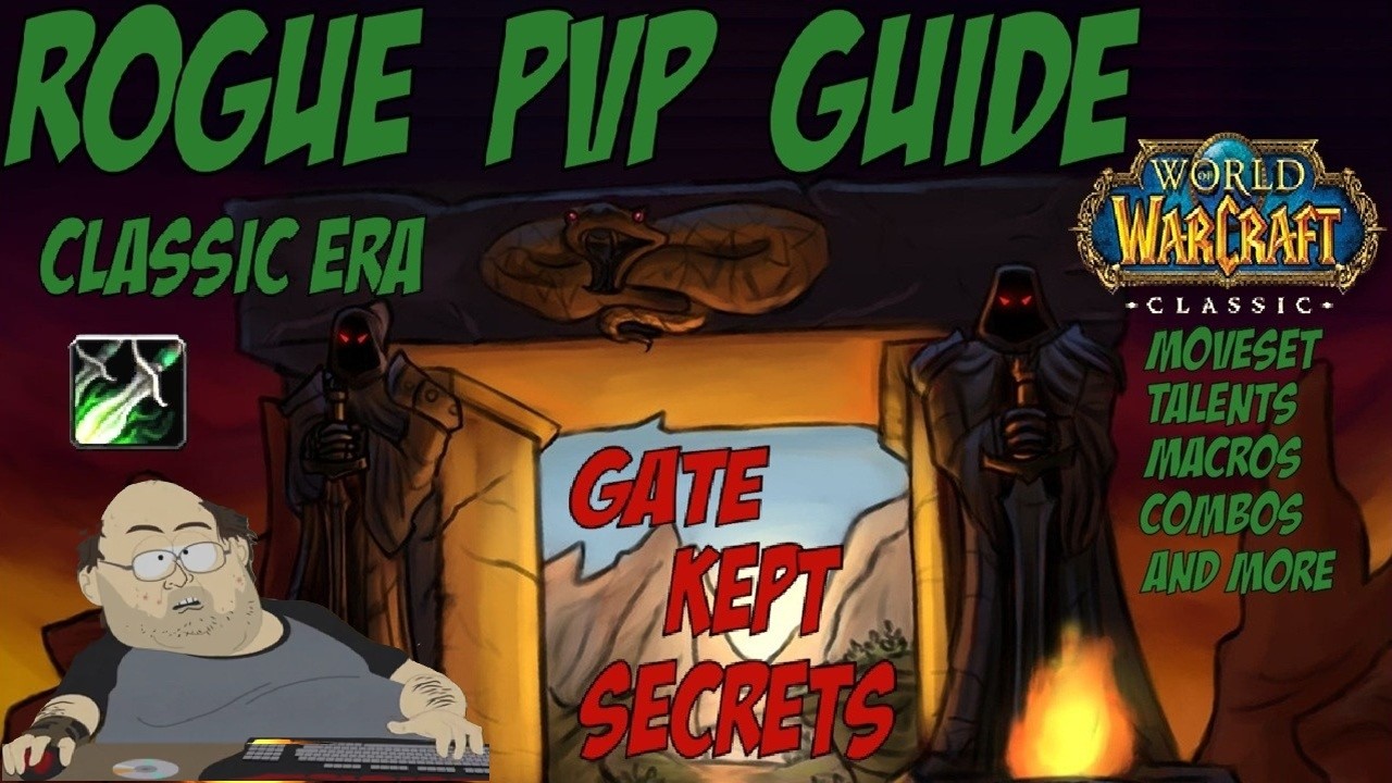 Classic Rogue PvP Guide: The Definitive Way to Rogue in Classic Era | World of Warcraft