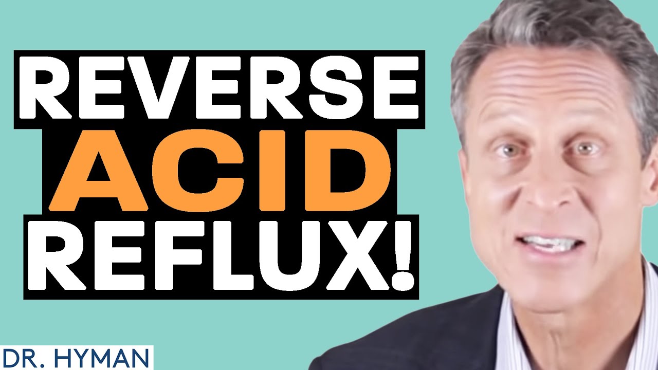 House Call: 7 Steps To Reverse Acid Reflux