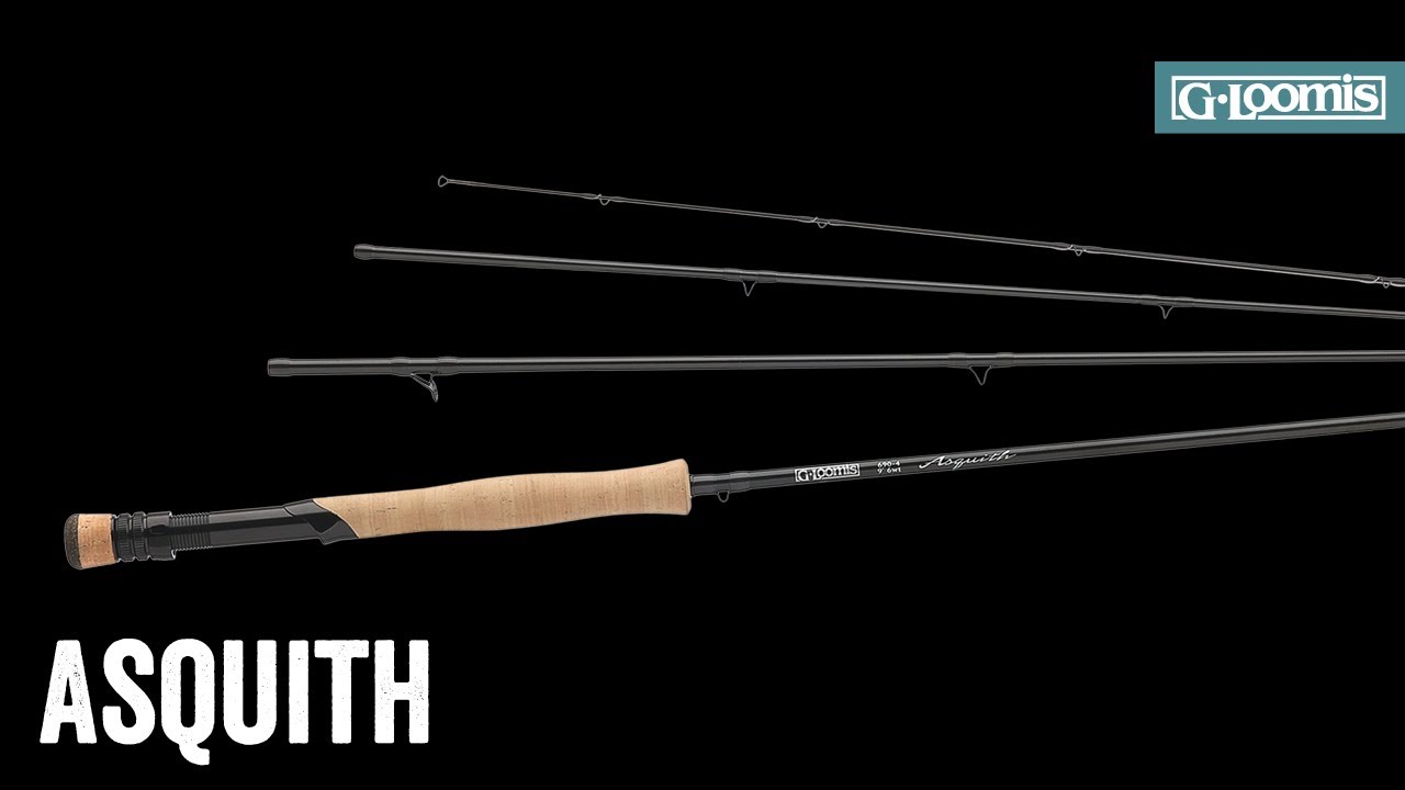 New Tools: G. Loomis Asquith Fly Rods | New for 2026