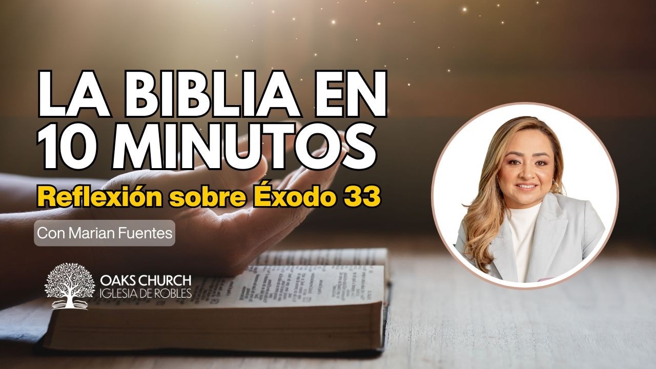 Éxodo 33 | Buscar el rostro de Dios cada día | Devocional diario