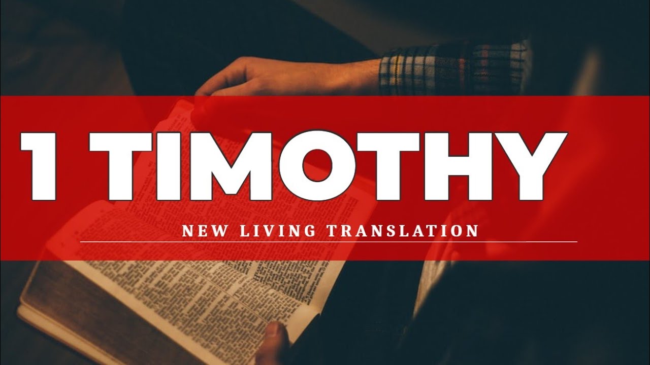 1 Timothy(NLT) - Audio Bible with Text