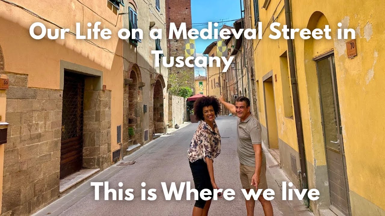 Living in Tuscany: Life on Our Medieval Street in Italy