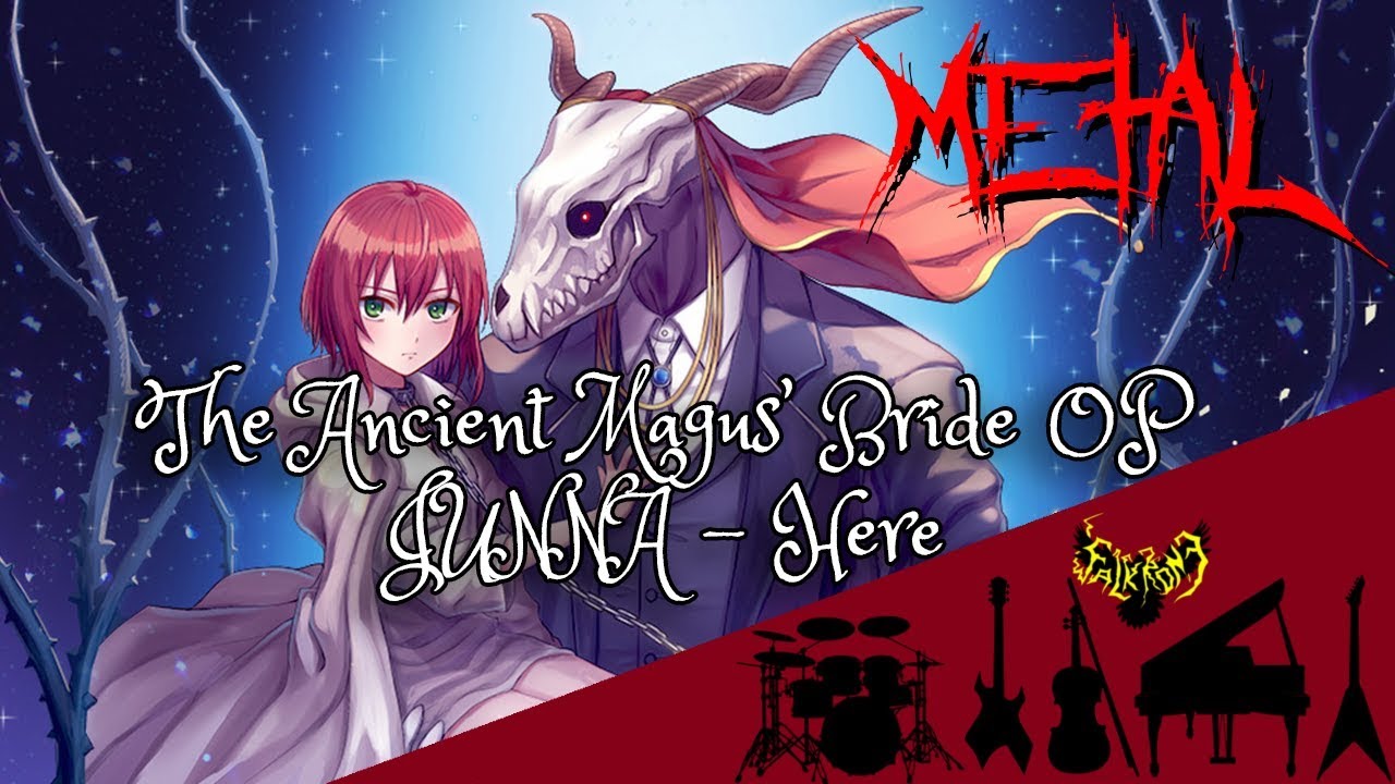 JUNNA - Here (The Ancient Magus' Bride OP Full) (feat. Rena) 【Intense Symphonic Metal Cover】