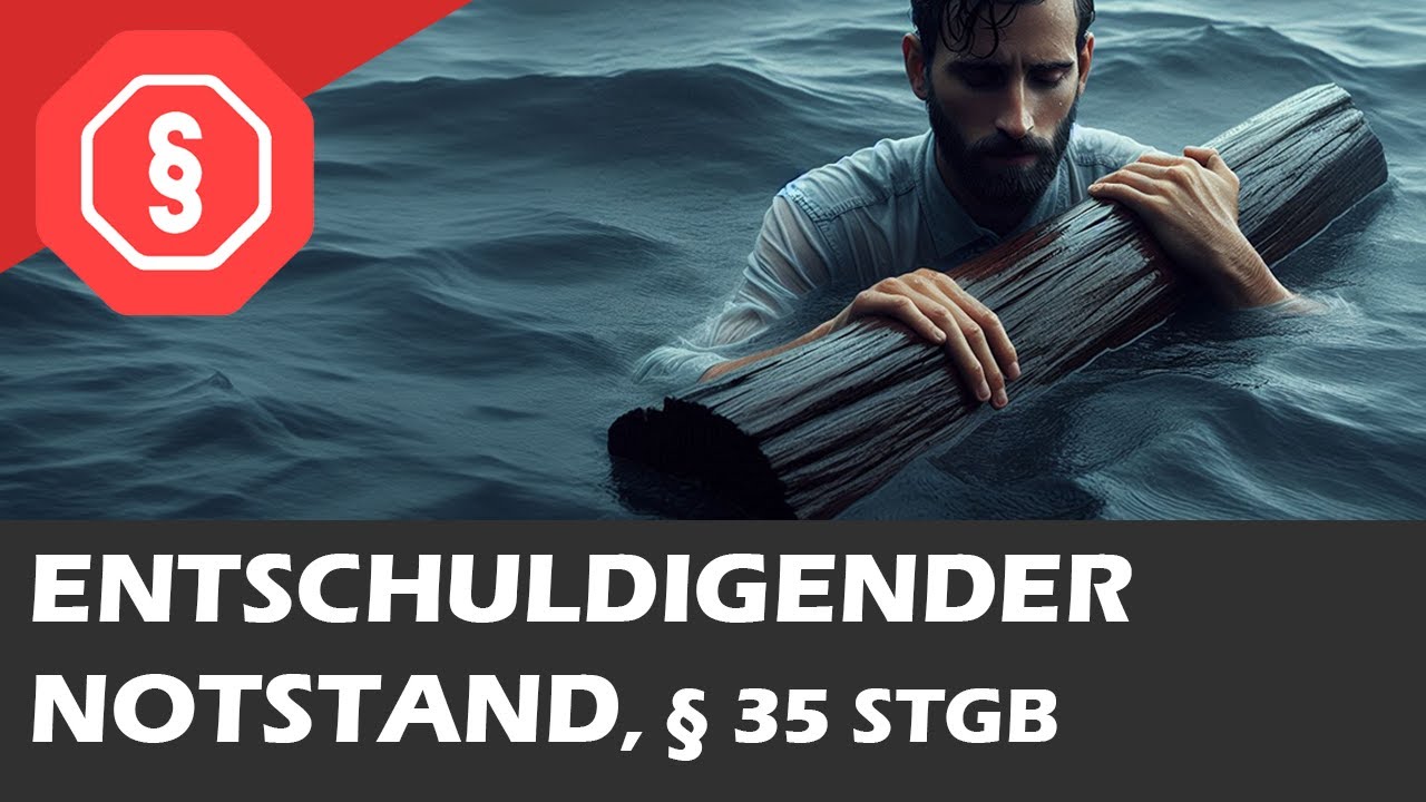Entschuldigender Notstand, &sect; 35 StGB - Strafrecht AT I 17