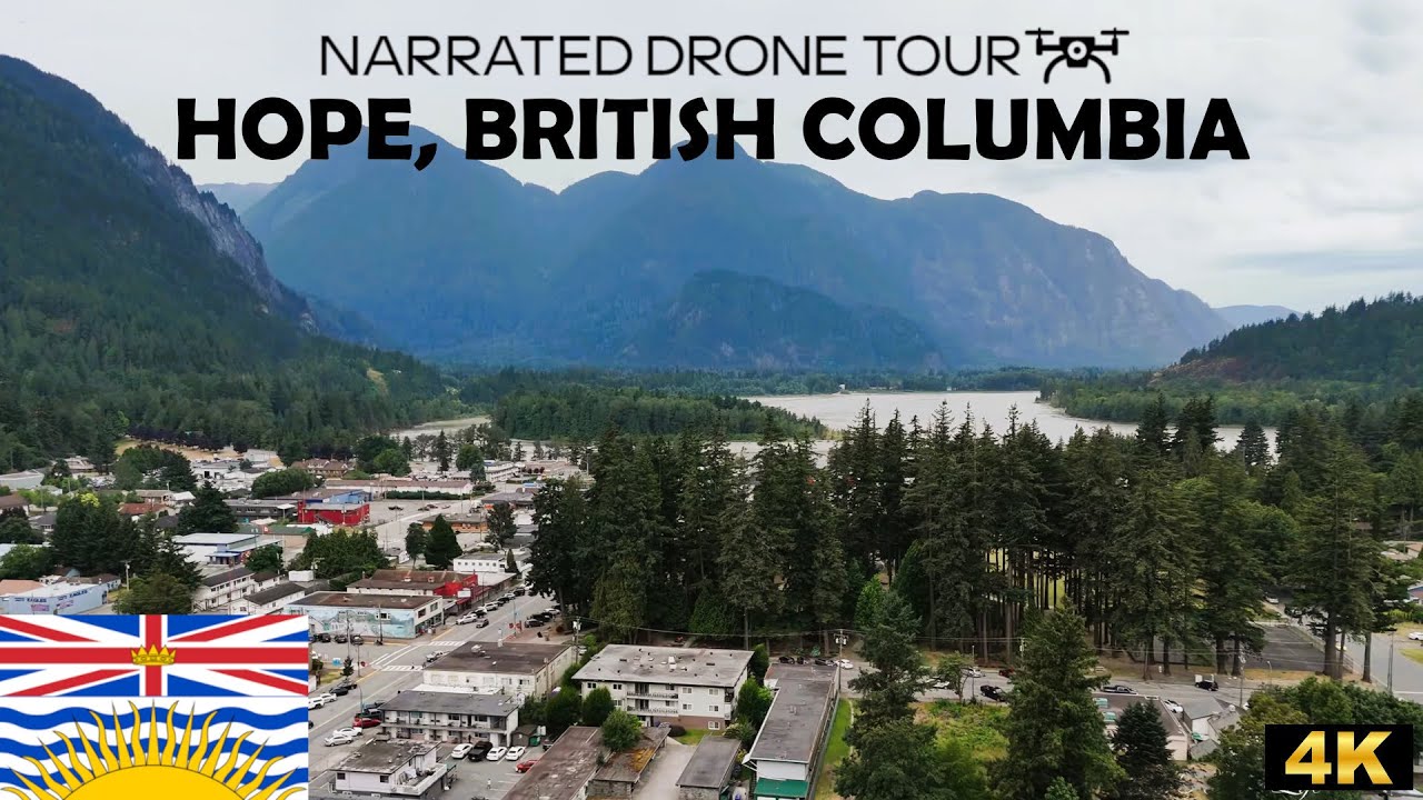 🌲 Hope, British Columbia 🏔️ | 4K Drone