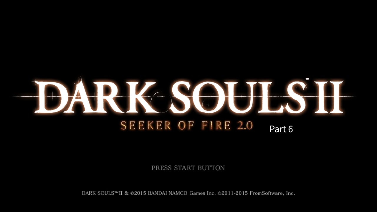 Dark Souls 2 Seeker of Fire Doors of Pharros | Dark Souls 2 Modded Playthrough