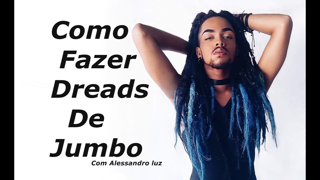 Como Fazer ( Dreads De Jumbo )