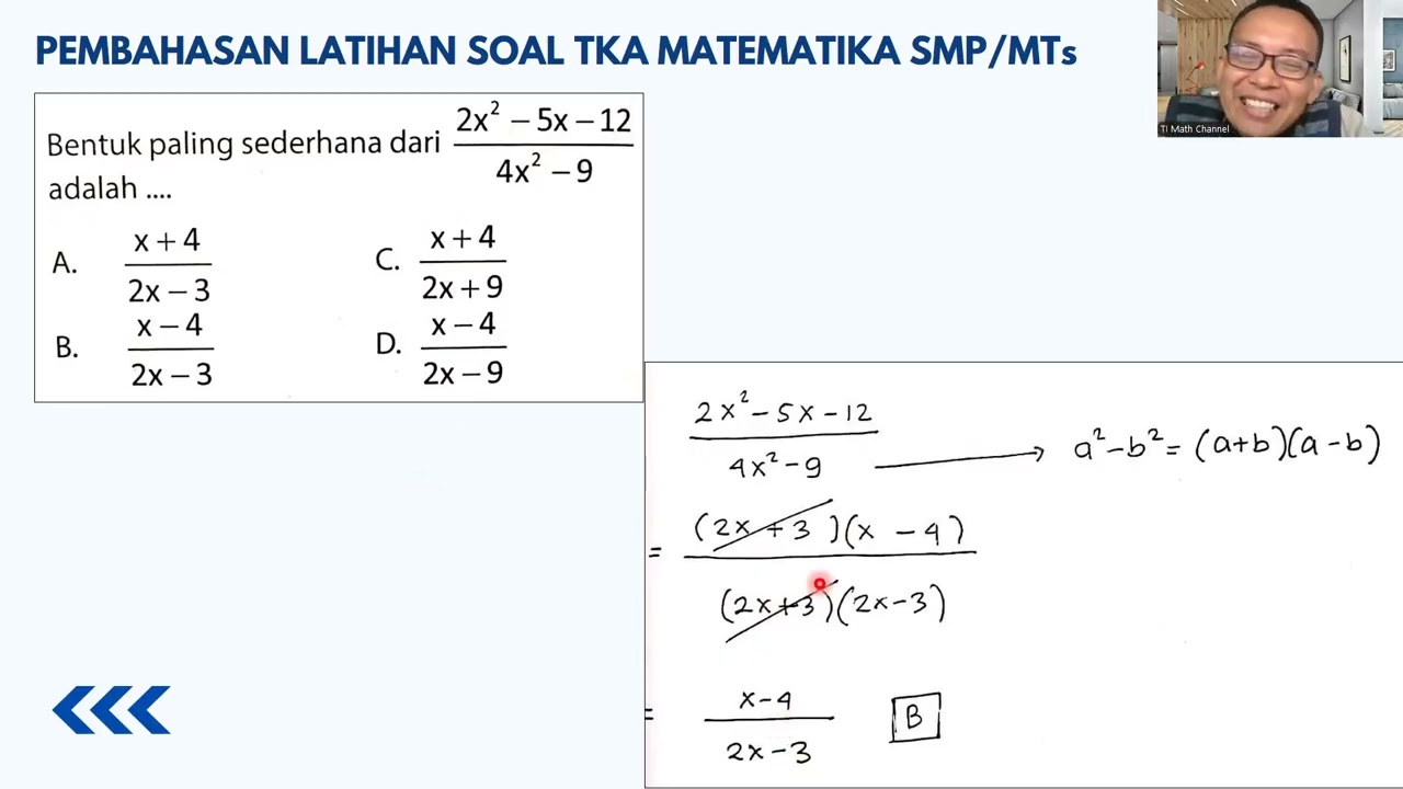 Pembahasan Latihan Soal TKA Matematika SMP/MTs/Sederajat (Topik Bentuk Aljabar) + Trik Cepat