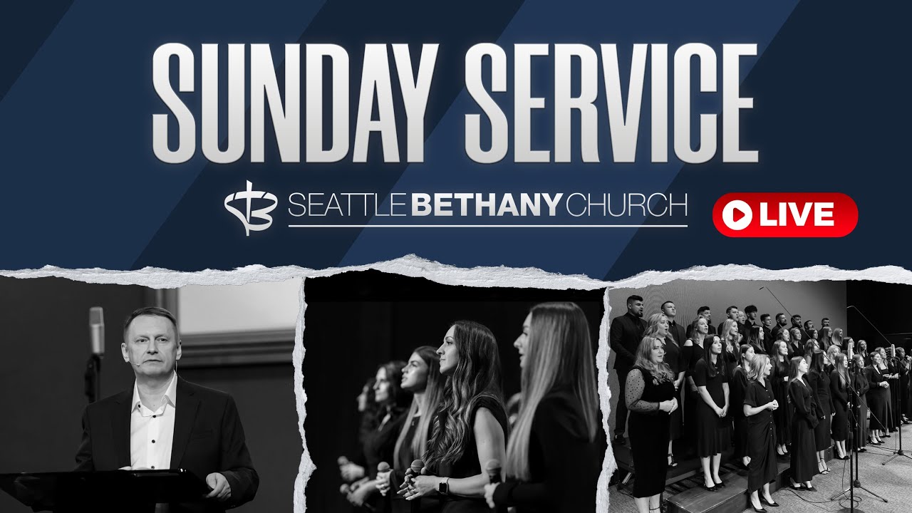Seattle Bethany Service 1 25 26
